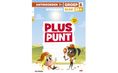 Pluspunt 4.1 groep 6 antwoordenboek werkboek blok 5 en 6 - S+