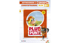 Pluspunt 4.1 groep 6 antwoordenboek conditietrainer blok 5 en 6 - S+