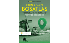 Mijn eigen Bosatlas 7e editie Topografie Nederland Antwoorden
