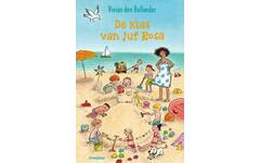 De klas van juf Rosa - Vivian den Hollander