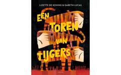 Een toren van tijgers - Lizette de Koning