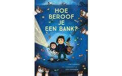 Hoe beroof je een bank? - Pim Lammers