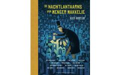 De nachtlantaarns van meneer Makkelie - Alice Hoogstad