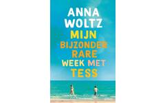 Mijn bijzonder rare week met Tess - Anna Woltz