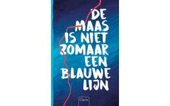 De Maas is niet zomaar een blauwe lijn - Diverse auteurs