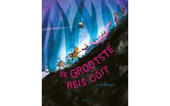 De grootste reis ooit - Loes Riphagen