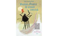 Waarom Anansi de oceaan overstak - Henna Goudzand