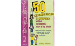 50 levenslessen in spelvorm voor kinderen 6-12 jaar