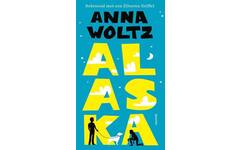 Alaska - Anna Woltz