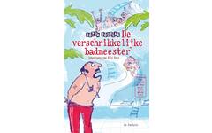 De verschrikkelijke badmeester - Jozua Douglas